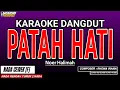 Download Lagu PATAH HATI KARAOKE DANGDUT - NOER HALIMAH