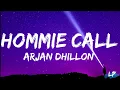 Hommie Call (Lyrics Video) Arjan Dhillon | Brown Studios Lyrical punjab Latest Punjabi Song