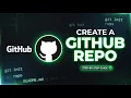 How to Create a GitHub Repository Step by Step for Beginners