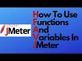 JMeter tutorial 17 - How to use Functions and Variables in JMeter