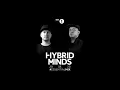 Download Lagu Hybrid Minds Essential Mix - BBC Radio 1