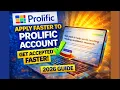 Prolific Account Application Tutorial Get Accepted Faster 2026 Guide