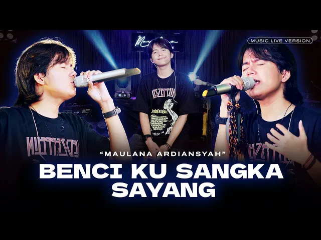 Download MP3 Maulana Ardiansyah - Benci Ku Sangka Sayang (Live Ska Reggae)