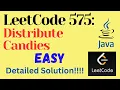 LeetCode 575 Distribute Candies EASY JAVA Detailed Solution