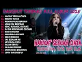 HAKIKAT SEBUAH CINTA SHINTA DIFARINA AJENG SILVY DANGDUT TRENDING FULL ALBUM 2025 Kocak Dut
