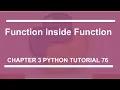 Function inside function Python tutorial 76