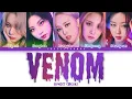Download Lagu BVNDIT (밴디트) – VENOM Lyrics (Color Coded Han/Rom/Eng)