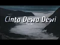 Spider - Cinta Dewa Dewi (Lirik)