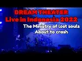 Download Lagu The Ministry Of Lost Souls \u0026 About to Crash I Dream Theater Live in Indonesia 2022