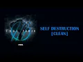 Download Lagu I Prevail - Self Destruction [Clean]