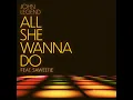 All She Wanna Do