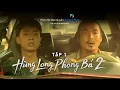 Download Lagu HÙNG LONG PHONG BÁ 2 – TẬP 1 (FULL) | BROTHERS FOR LIFE | GALAXY ORIGINAL SERIES 2023