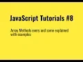 JavaScript Tutorial Array methods every and some explained with examples