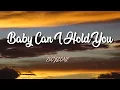 Lagu Boyzone - Baby Can I Hold You Tonight ( Lyric Video )