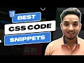 Best CSS Code Snippets to Practice Frontend Development