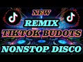 Download Lagu NEW REMIX TIKTOK BUDOTS NONSTOP DISCO