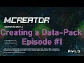 Creating a Custom Data-Pack with MCreator Episode 1 v 2021 2 No Coding
