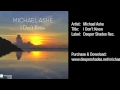 Download Lagu Michael Ashe - I Don't Know (Radio Edit) - Deeper Shades Recordings