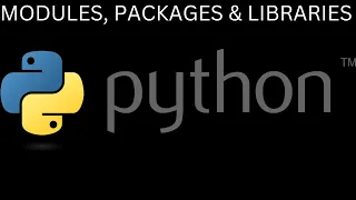 Demystifying Python Understanding Modules Packages and Libraries Explained