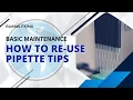 Biomek - How to re-use liquid handler pipette tips