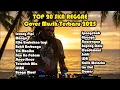 Download Lagu Kumpulan Musik Cover SKA REGGAE Terbaru 2025 🎧🔥 Top 20 Full Album Lagu Cover Reggae Terbaik | Mangu
