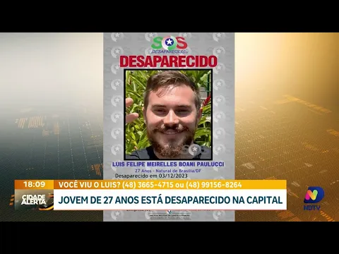 Desaparecimento em Florianópolis: jovem de 27 anos some em surto psicótico