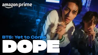 BTS Yet To Come DOPE Amazon Prime 