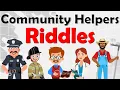Community Helpers Riddles for Kids - Can You Guess Them All