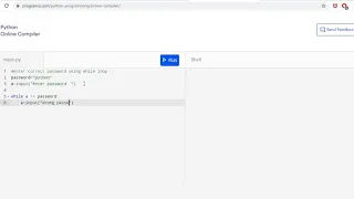 More example of while loop in python Enter password until correct password