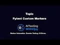 Pytest Custom Markers How to Create and Use Custom Markers in Pytest