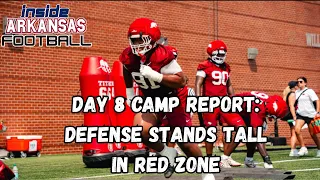 DAY 8 CAMP REPORT Defense Impresses In Red Zone AJ Hill Showing Progress
