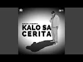 Download Lagu Kalo Sa Cerita