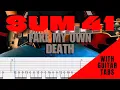 Sum 41- Fake My Own Death Cover (Guitar Tabs On Screen)