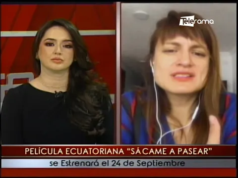 Película Ecuatoriana Sácama a pasear se estrenará el 24 de septiembre