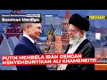 Download Lagu PUTIN SEMBUNYIKAN ALI KHAMENEI DI MOSCOW !! TANDA RUSIA BANTU IRAN LAWAN ISRAEL ?! - Mardigu Wowiek