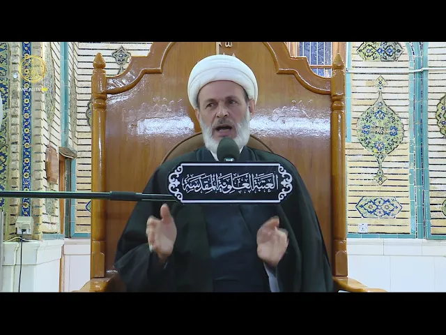 منبر الوعظ والإرشاد | الشيخ عبد السادة الجابري | (23)