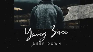 young zane deep down
