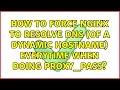 How to force nginx to resolve DNS of a dynamic hostname everytime when doing proxy - pass