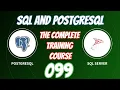 SQL and PostgreSQL The Complete Training Course 099