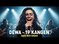 DEWA - 19 KANGEN (COVER ROCK BY DARUNG_KA)