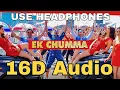 Download Lagu Ek Chumma (16D Audio Not 8D)| Housefull 4 | Akshay K, Riteish D,Bobby ,Pooja, Kriti K| Sohail Sen