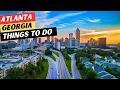 40 TOP Things To Do In Atlanta Georgia 5 To AVOID Atlanta Travel Guide