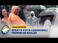 Lagu [HEADLINE NEWS 14/12]  Banjir Rendam Kawasan Wisata Dewi Sri Kuta Legian