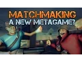 TF2 Matchmaking Are Valve Reinventing the Meta