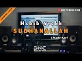 Download Lagu Subhanallah (Habib Syekh) - Karaoke Lyrics | Male Key