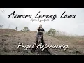 Download Lagu Prigel Pangayu Anjarwening - Asmoro Lereng Lawu | Dangdut (Official Music Video)