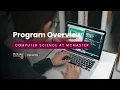Program Overview Computer Science at McMaster University