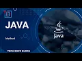 Java - Method TECH BUZZ BLOGS
