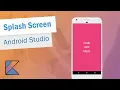 Splash Screen with Animations in Android Studio Kotlin 2020