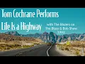 Tom Cochrane Performs "Life Is a Highway" with The Blazers on The Blazy & Bob Show 1992 (Audio Only)